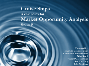 Cruise Ships Market Opportunity Analysis A case study for Group 5