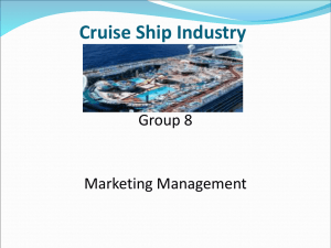 Cruise Ship Industry Group 8 Marketing Management