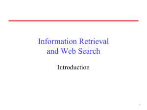 Information Retrieval and Web Search Introduction 1
