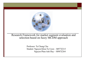 Research Framework for market segment evaluation and Professor: Ta Chung Chu