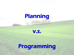 Planning v.s. Programming