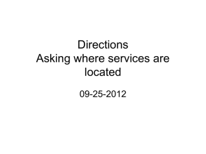 Directions Asking where services are located 09-25-2012