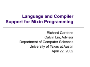 Language and Compiler Support for Mixin Programming