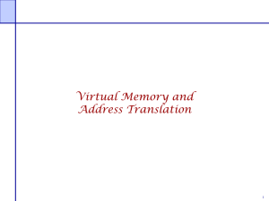 Virtual Memory and Address Translation 1