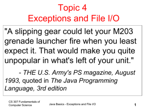 Topic 4 Exceptions and File I/O