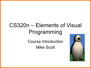 – Elements of Visual CS320n Programming Course Introduction
