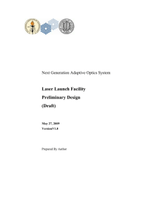 Laser Launch Facility Preliminary Design (Draft)