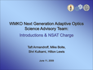 WMKO Next Generation Adaptive Optics Science Advisory Team: Introductions &amp; NSAT Charge