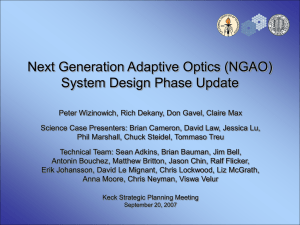 Next Generation Adaptive Optics (NGAO) System Design Phase Update