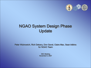 NGAO System Design Phase Update for NGAO Team