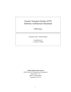 Zwicky Transient Facility (ZTF) Software Architecture Document  CIN #xxx