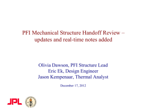PFI Mechanical Structure Handoff Review – updates and real-time notes added