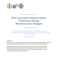 Next Generation Adaptive Optics Preliminary Design Wavefront Error Budgets Richard Dekany, COO