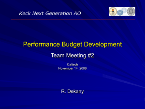 Performance Budget Development Team Meeting #2 Keck Next Generation AO R. Dekany