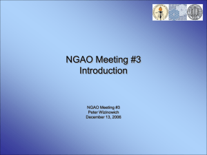 NGAO Meeting #3 Introduction Peter Wizinowich December 13, 2006