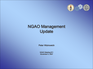NGAO Management Update Peter Wizinowich NGAO Meeting #11