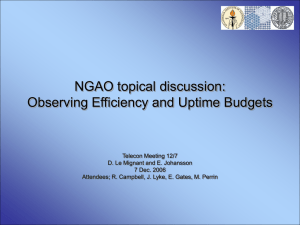 NGAO topical discussion: Observing Efficiency and Uptime Budgets