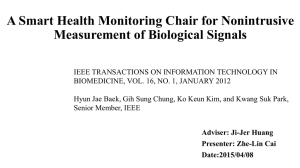 A Smart Health Monitoring Chair for Nonintrusive Measurement of Biological Signals