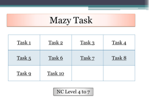 Mazy Task Task 1 Task 2 Task 3