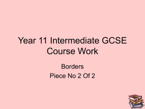 Year 11 Intermediate GCSE Course Work Borders Piece No 2 Of 2