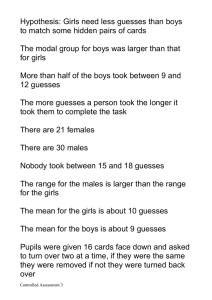 Hypothesis: Girls need less guesses than boys
