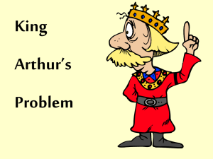 King Arthur’s Problem
