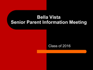 Bella Vista Senior Parent Information Meeting Class of 2016