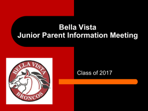 Bella Vista Junior Parent Information Meeting Class of 2017