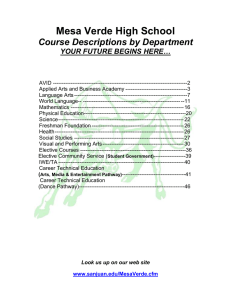 Mesa Verde High School Course Descriptions by Department YOUR FUTURE BEGINS HERE…