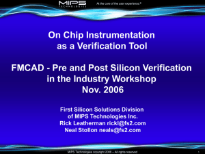 On Chip Instrumentation as a Verification Tool in the Industry Workshop