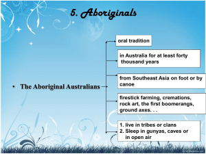 5. Aboriginals The Aboriginal Australians