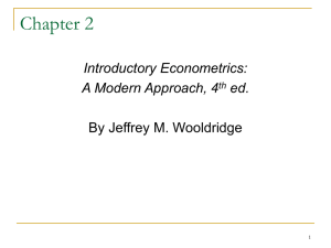 Chapter 2 Introductory Econometrics: A Modern Approach, 4 ed.