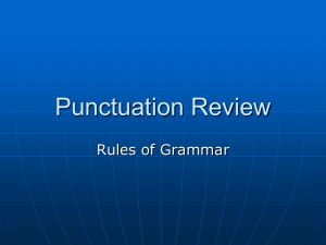 Punctuation Review Rules of Grammar