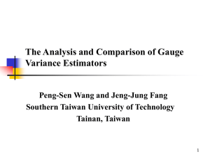 The Analysis and Comparison of Gauge Variance Estimators