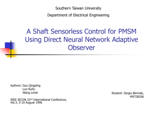A Shaft Sensorless Control for PMSM Using Direct Neural Network Adaptive Observer