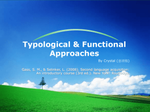 Typological &amp; Functional Approaches