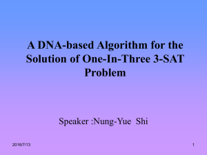 A DNA-based Algorithm for the Solution of One-In-Three 3-SAT Problem