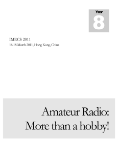 8 Amateur Radio: More than a hobby! IMECS 2011