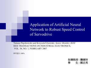 Application of Artificial Neural Network to Robust Speed Control of Servodrive :