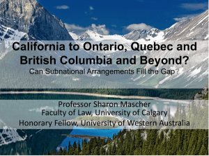 California to Ontario, Quebec and British Columbia and Beyond?