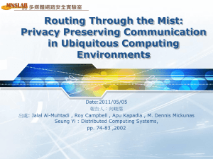 Routing Through the Mist: Privacy Preserving Communication in Ubiquitous Computing Environments