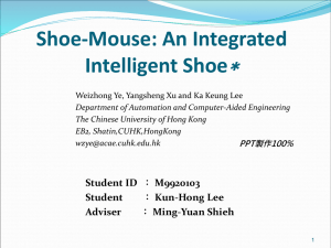 ∗ Shoe-Mouse: An Integrated Intelligent Shoe