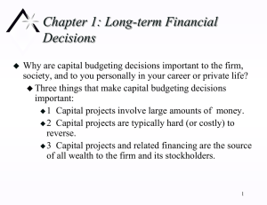 Chapter 1: Long-term Financial Decisions