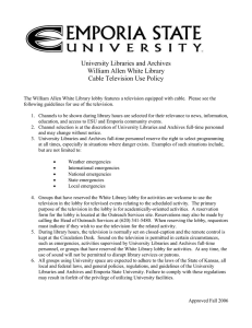 University Libraries and Archives William Allen White Library Cable Television Use Policy