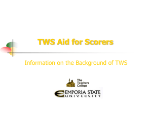TWS Aid for Scorers Information on the Background of TWS