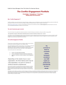 The Conflict Engagement Portfolio Knowledge + Competency + Coaching =