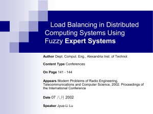 Load Balancing in Distributed Computing Systems Using Expert Systems 07 八月 2002
