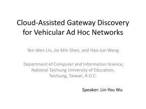 Cloud-Assisted Gateway Discovery for Vehicular Ad Hoc Networks