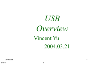 USB Overview Vincent Yu 2004.03.21