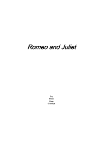 Romeo and Juliet  Ivy Stacy